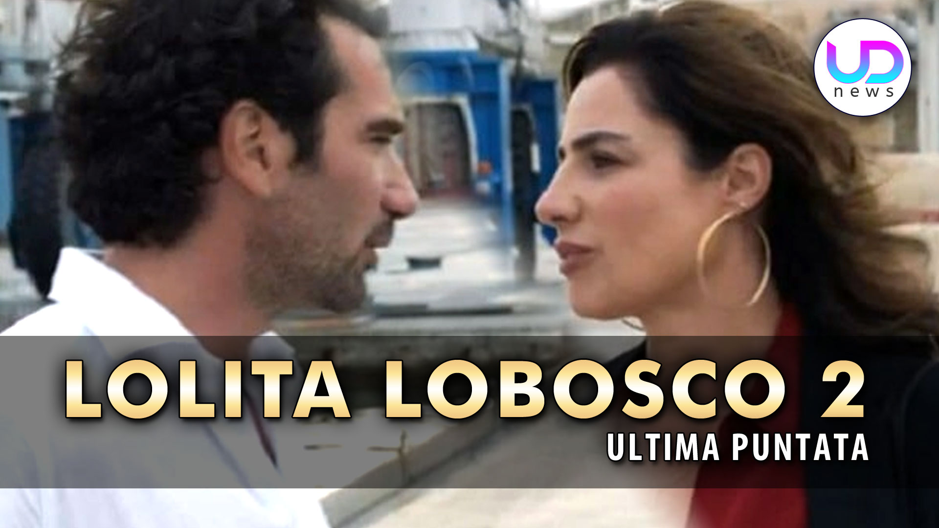 lolita-lobosco-2,-ultima-puntata:-lolita-innamorata-di-angelo!-–-ud-news