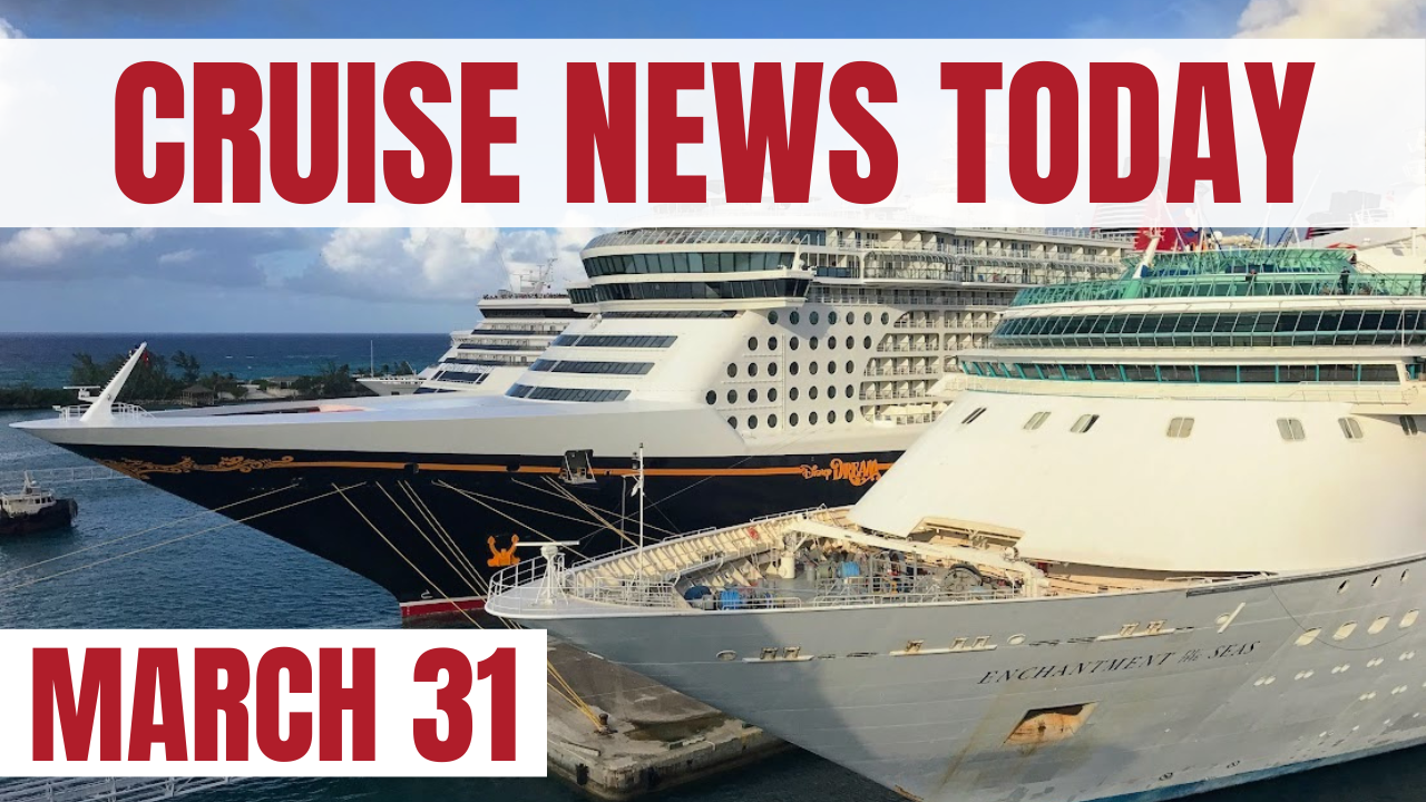 cruise-news-today-— march-31,-2023-[video]