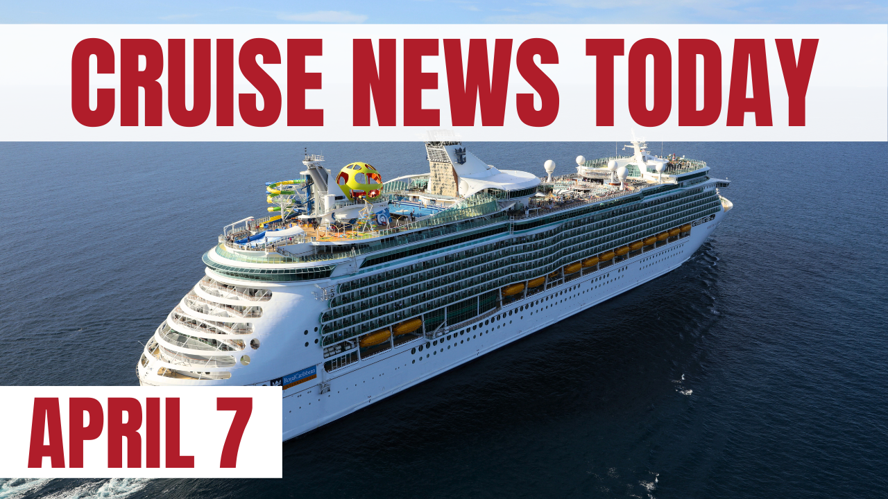 cruise-news-today-— april-7,-2023-[video]